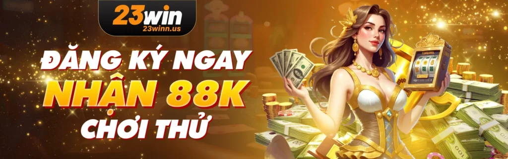 banner khuyến mãi 23Win