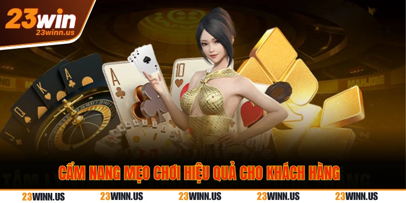 Cẩm nang mẹo chơi casino hiệu quả