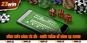 Công Thức Đánh Tài Xỉu