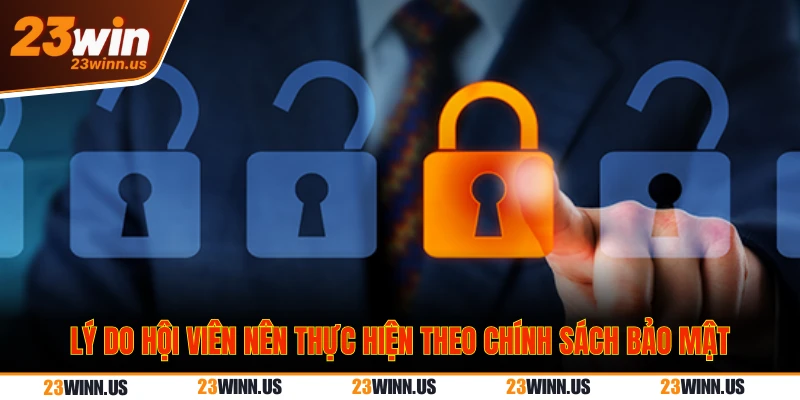 chính sách bảo mật 23Win quan trọng