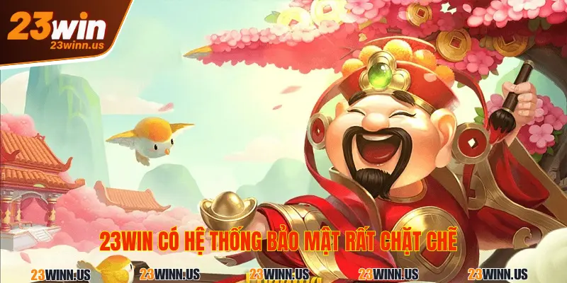 Nổ hũ thần tài 23Win lưu ý 