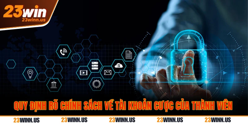 Quy định rõ chính sách về điều khoản điều kiện